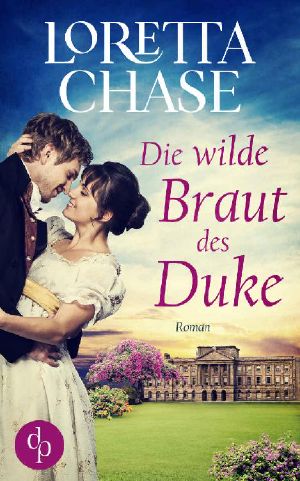 [Difficult Dukes 01] • Die wilde Braut des Duke